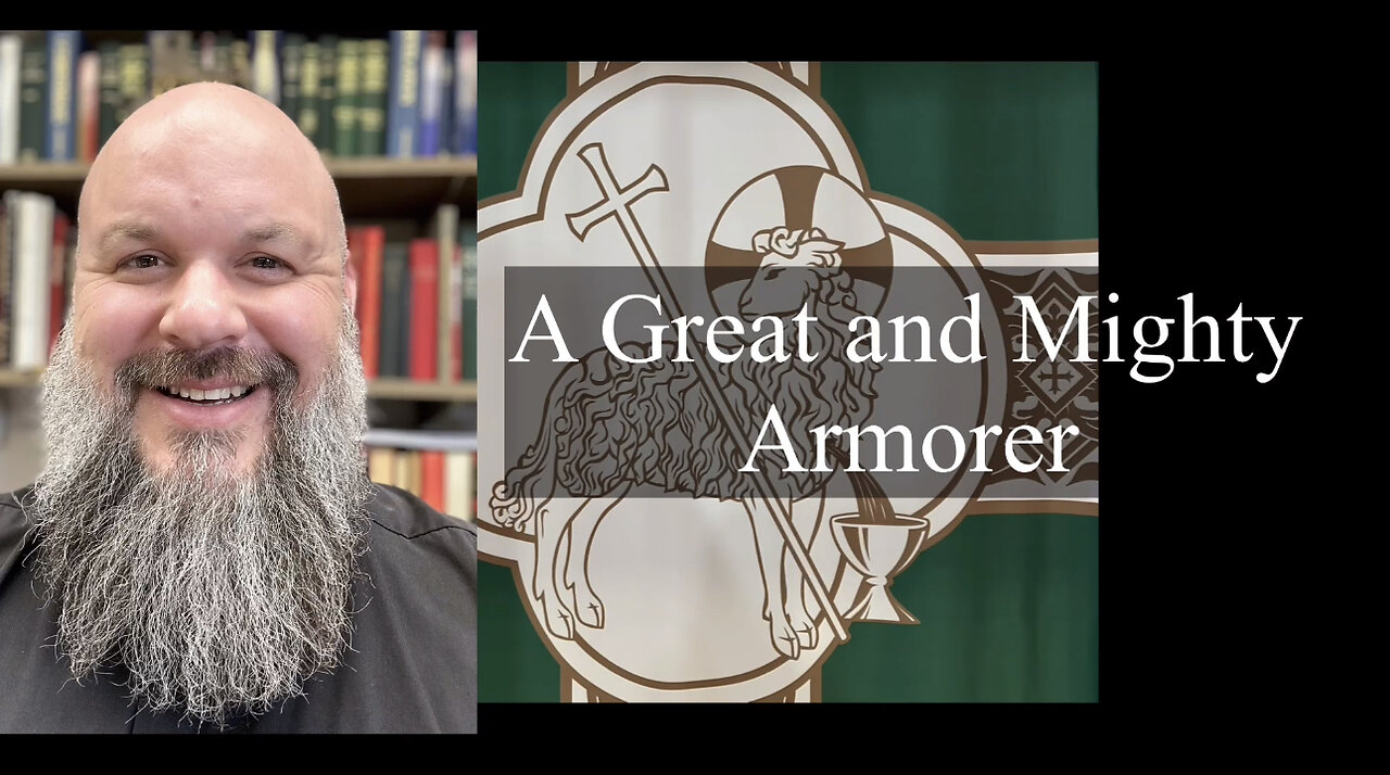 2023.10.15 – A Great and Mighty Armorer