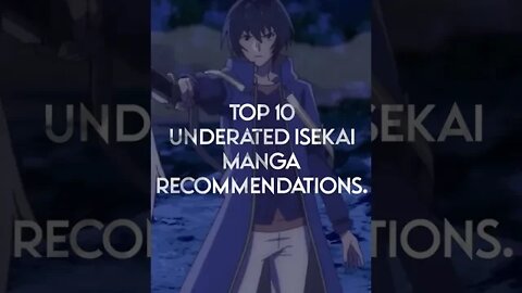 Top 10 Underrated isekai manga Recommendations | No 4 |.
