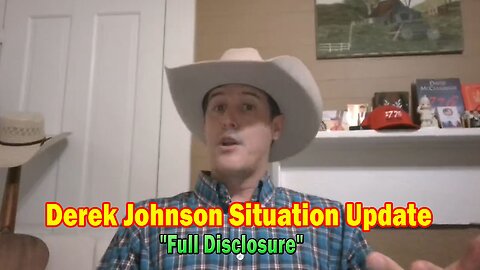 Derek Johnson Situation Update 08.30.24: "Full Disclosure"