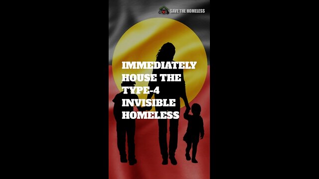 Save The Homeless - Type-4 Homeless must be Housed Immediately