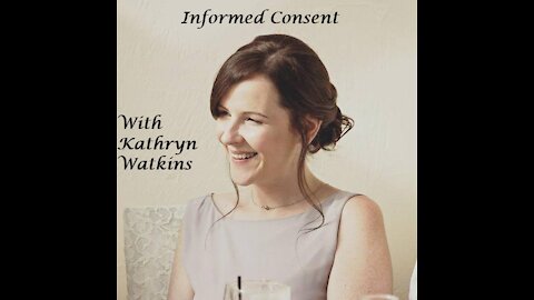 Informed consent is vital.