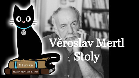 Věroslav Mertl - Stoly (Mluvené slovo CZ)