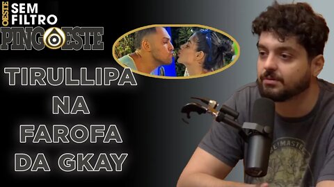 Tirullipa na farofa da Gkay [MONARK]