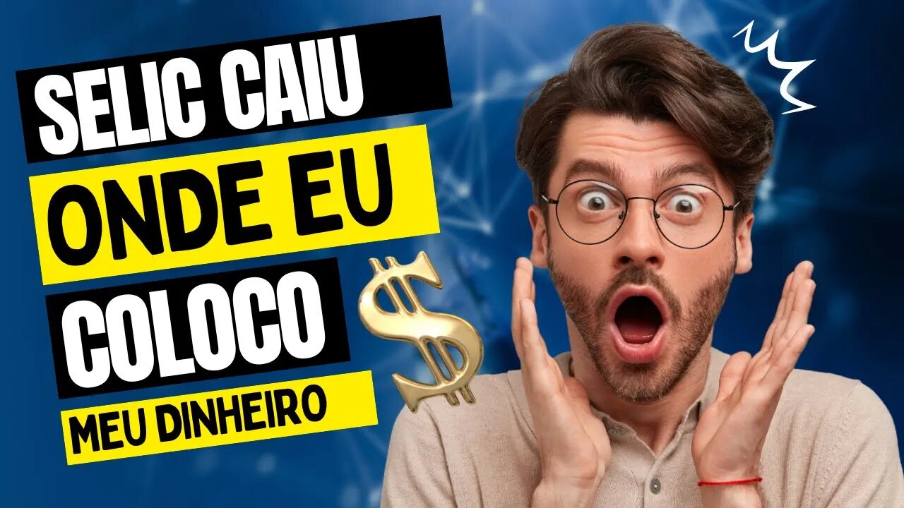 Como Investir com a Taxa Selic 13,25%: 4 Opções que Vão Fazer o seu Dinheiro Render Mais