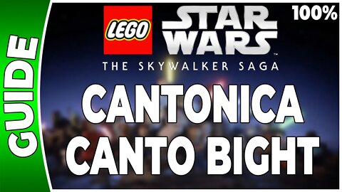 LEGO Star Wars : La Saga Skywalker - CANTONICA - CANTO BIGHT - 100% Briques, Datacarte, Vaisseaux