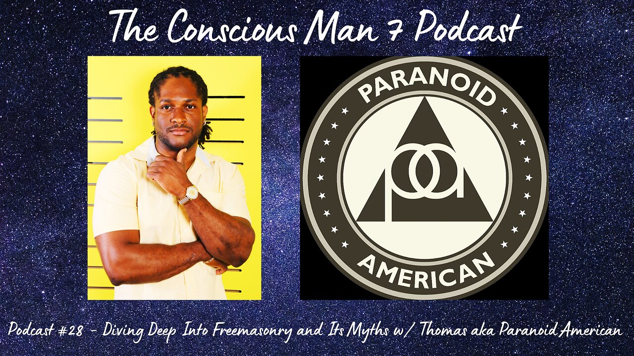 Podcast #28 - Diving Deep Into Freemasonry and Its Myths w/ Thomas aka Paranoid American