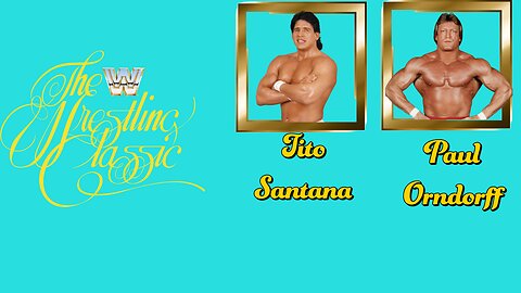 WWF Wrestling Classic Tito Santana vs Paul Orndorff Part 12