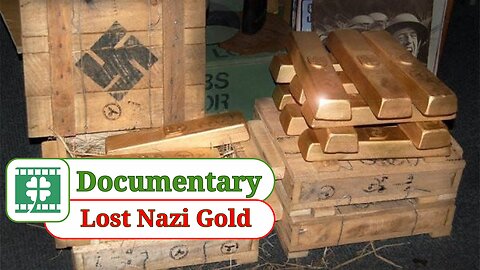 Lost Nazi Gold / Documentary
