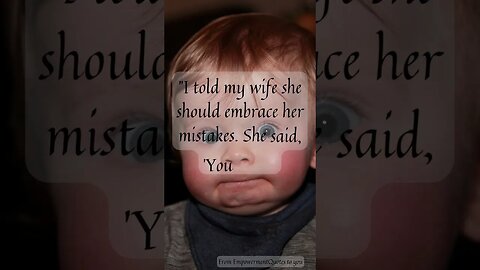 Funny Quotes Volume 3