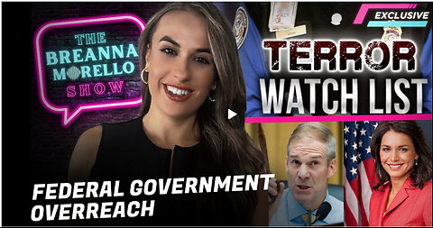 The Breanna Morello Show - EXCLUSIVE: Chairman Jim Jordan Launches Investigation