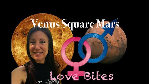 Venus Mars Square - Love Can Be Critical