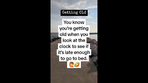 Getting Old
