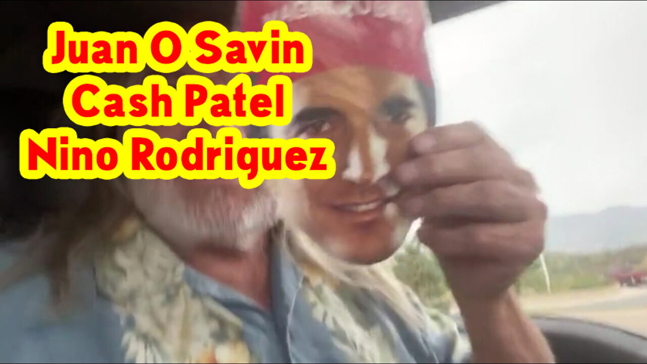 Juan O Savin, Cash Patel, Nino Rodriguez