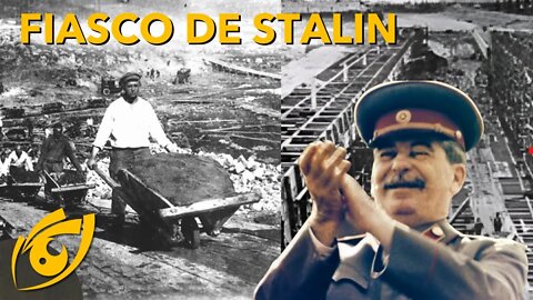 O Canal do Mar Branco e o FRACASSO da economia SOVIÉTICA
