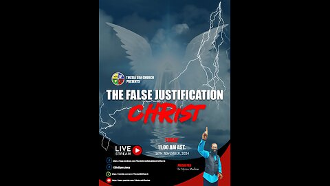 The False Justification Christ