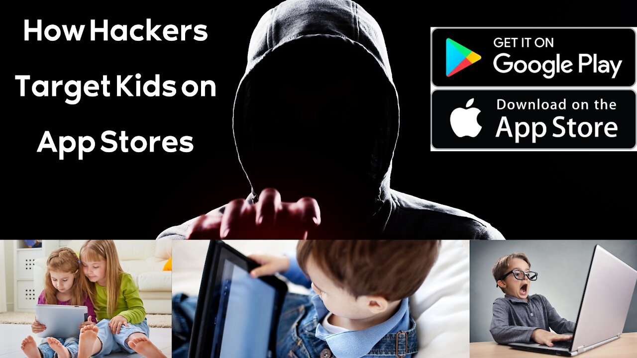 How Threat Actors are Tricking Kids into Installing Malicious Apps & 5 Tips to Help Them & You