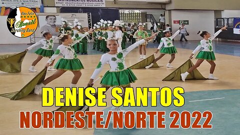 CORPO COREOGRÁFICO 2022 - BP. DENISE SANTOS 2022 NA COPA NORDESTE NORTE DE BANDAS E FANFARRAS 2022