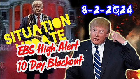 Situation Update - Trump Return - White Hats Intel - Q Post - Derek Johnson Decode - August 3..