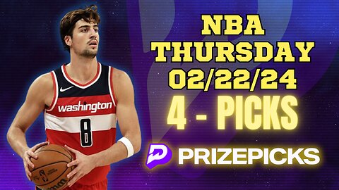 #PRIZEPICKS | BEST PICKS FOR #NBA THURSDAY | 02/22/24 | BEST BETS | #BASKETBALL | TODAY | PROP BETS