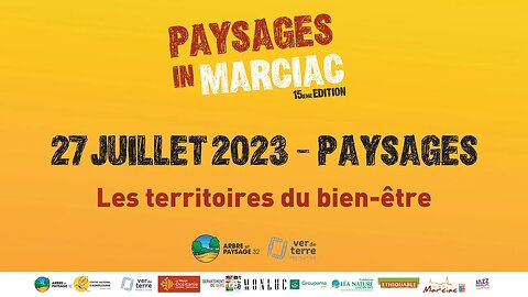 Paysage : Imaginer les territoires du Bien Être, Paysages in Marciac 2023