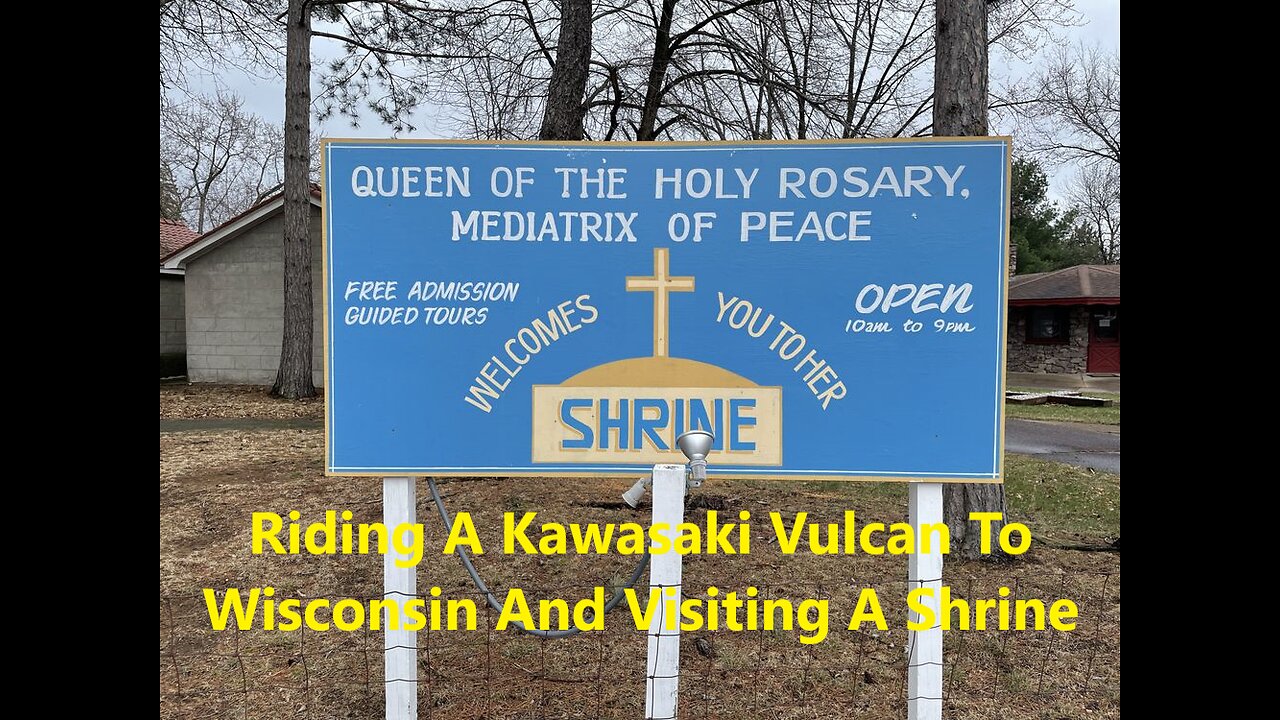 Riding A Kawasaki Vulcan To Wisconsin And Visiting A Shrine