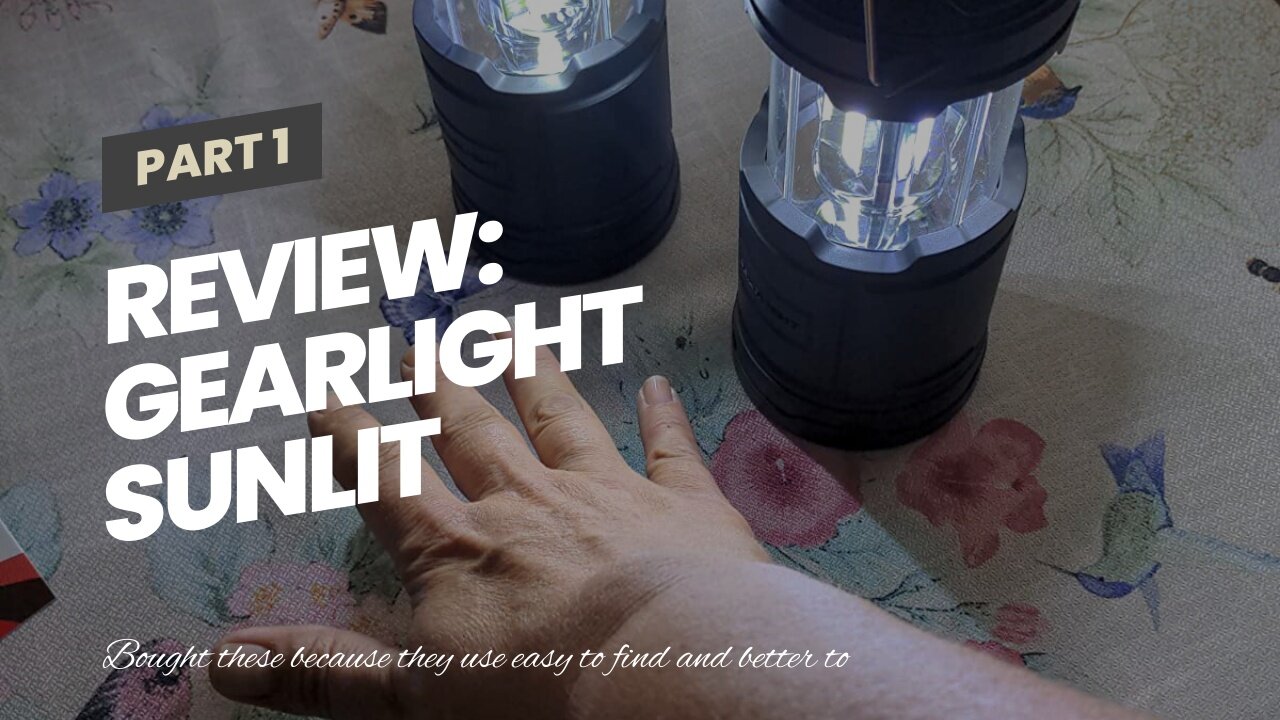 Review: GearLight Sunlit Camping Lantern - 2 Portable, LED Battery Powered Lamp Lights with Mag...