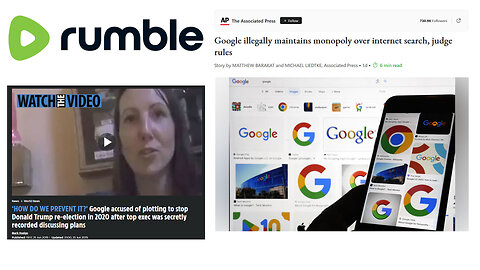 Rumble Exclusive Google's Search Engine Monopoly Election Interference and Lawsuit