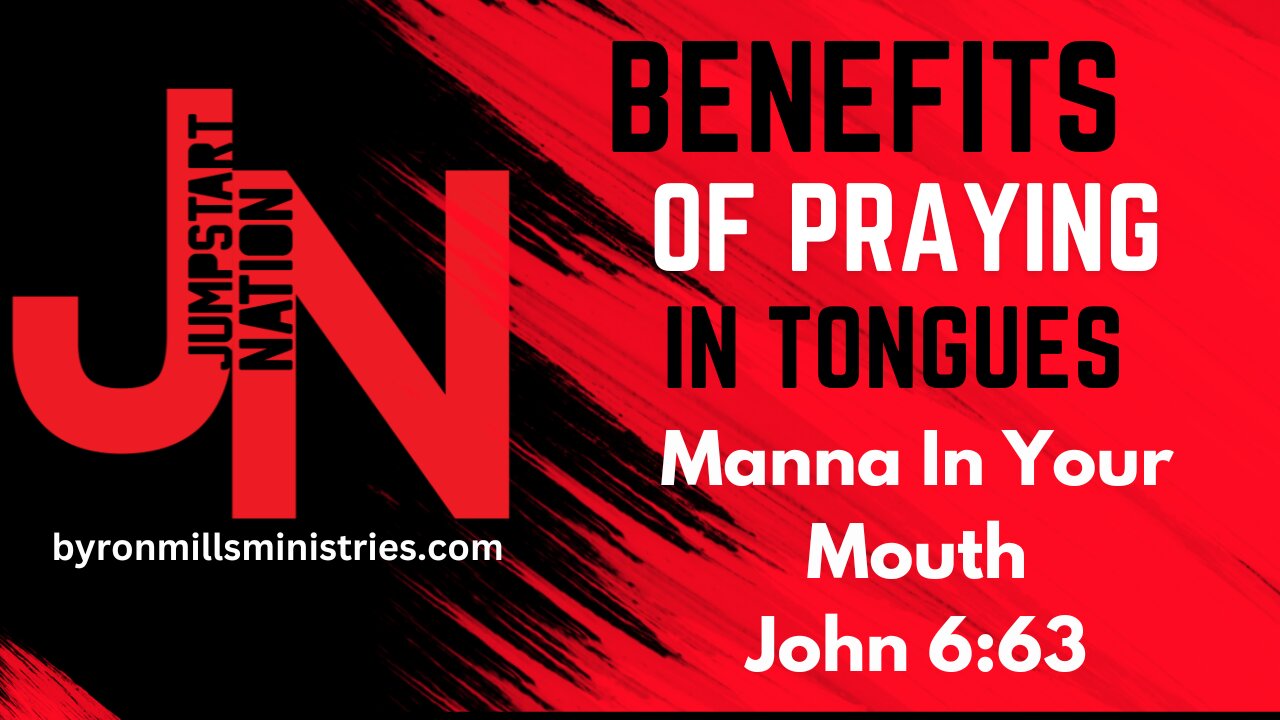TONGUES: MANNA in Your MOUTH - John 6:63
