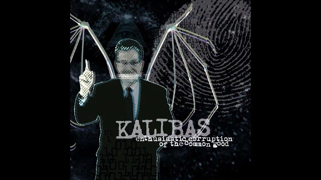 Kalibas - Enthusiastic Corruption Of The Common Good (Full EP)