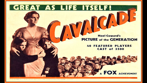 Cavalcade (Movie) 1933