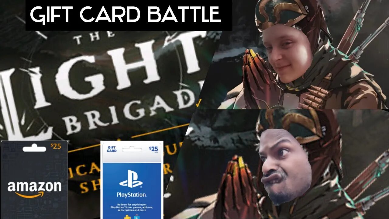 The Light Brigade. gift card battle. #PSN #amazon