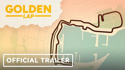 Golden Lap - Official Launch Trailer