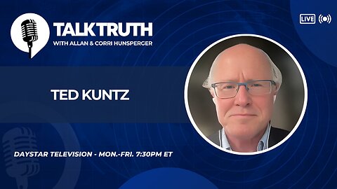 Talk Truth 10.02.24 - Ted Kuntz