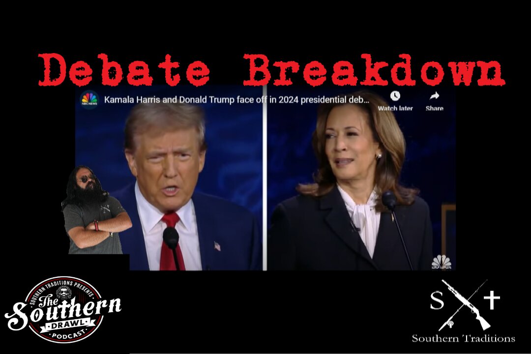 Presidential Debate Review -- The Southern Drawl Podcast Ep. 11