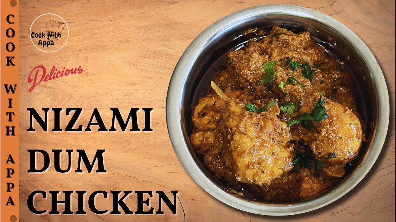 Nizami Dum Chicken | Dum Nizami Chicken | Nizami Korma | Hyderabadi Nizami Chicken | Nizami Chicken