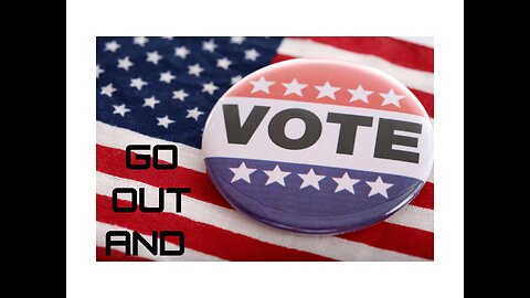 Go Out and Vote