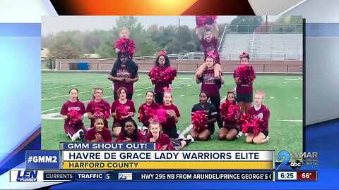 Good morning from the Havre de Grace Lady Warriors Elite!