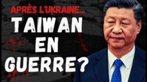 CA PETE A TAIWAN ! (on vous explique tout !)