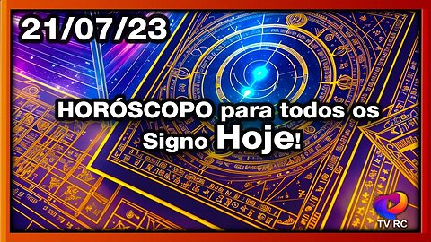 #HORÓSCOPO DO DIA - SEXTA 21 DE JULHO - PREVISÕES PARA TODOS OS #SIGNOS | 𝑫𝒊𝒓𝒄𝒆 𝑨𝒍𝒗𝒆𝒔