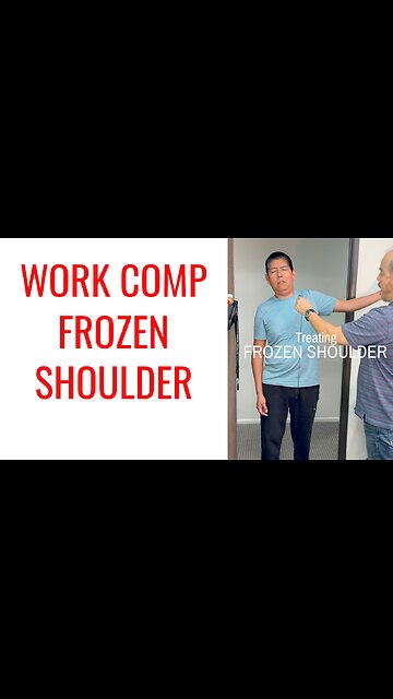 Frozen Shoulder Work Comp Patient gets treated by Chiropractor