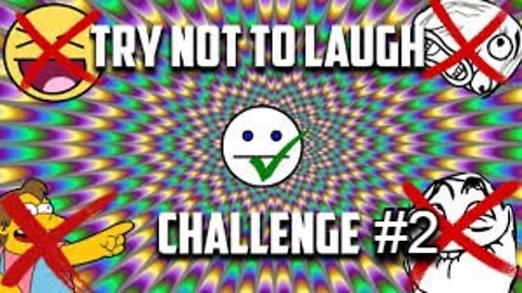 Try to not laugh #2