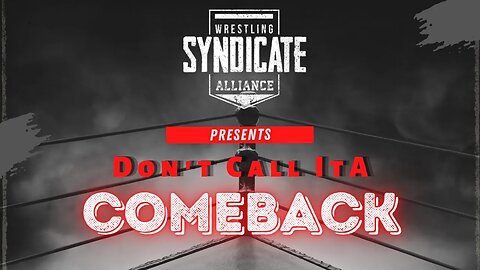 SWA: Don't Call It A Comeback (Night 1)