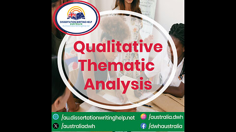 Qualitative Thematic Analysis | au.dissertationwritinghelp.net