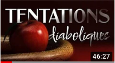 LES TENTATIONS DIABOLIQUES