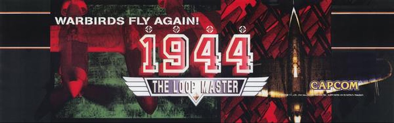 1944 The Loopmaster Arcade Dual Play