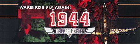 1944 The Loopmaster Arcade Dual Play