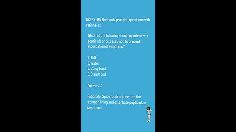 Peptic Ulcer Disease ( PUD) Questions and answers with rationale.