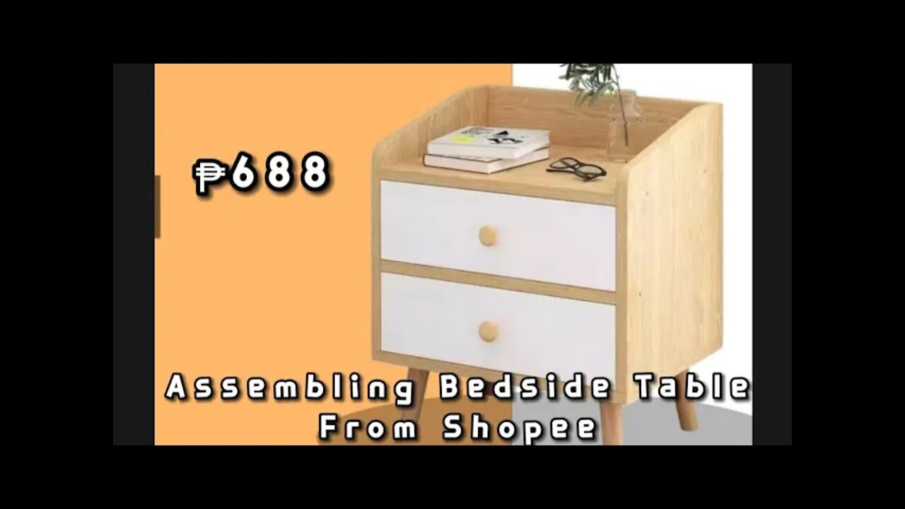 HOW TO ASSEMBLE BEDSIDE TABLE| MODERN MINIMALIST BEDSIDE TABLE| SHOPEE FINDS