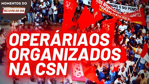 Apoie a Chapa 3, a chapa da CUT para a CSN em Volta Redonda | Momentos