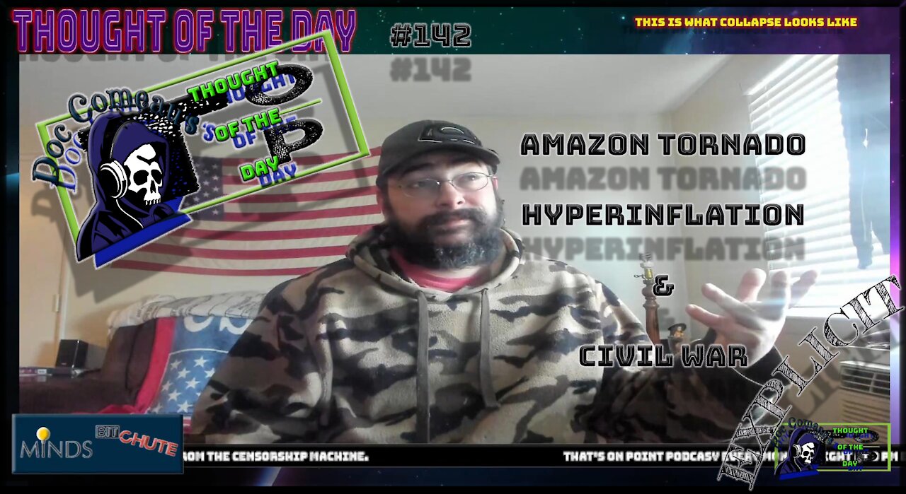 142 Amazon Tornado, Hyperinflation and Civil War (Explicit)